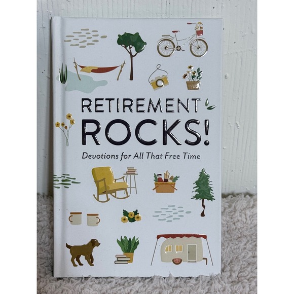 Dayspring Other - Retirement Rocks Devotions for All That Free Time DaySpring Hardcover Book 2022